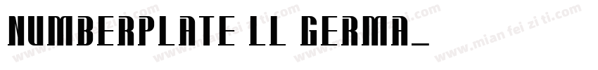 Numberplate LL Germa字体转换